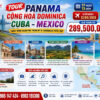 CHƯƠNG TRÌNH DU LỊCH TRUNG MỸ 2026: PANAMA – CỘNG HOÀ DOMINICA - CUBA – MEXICO