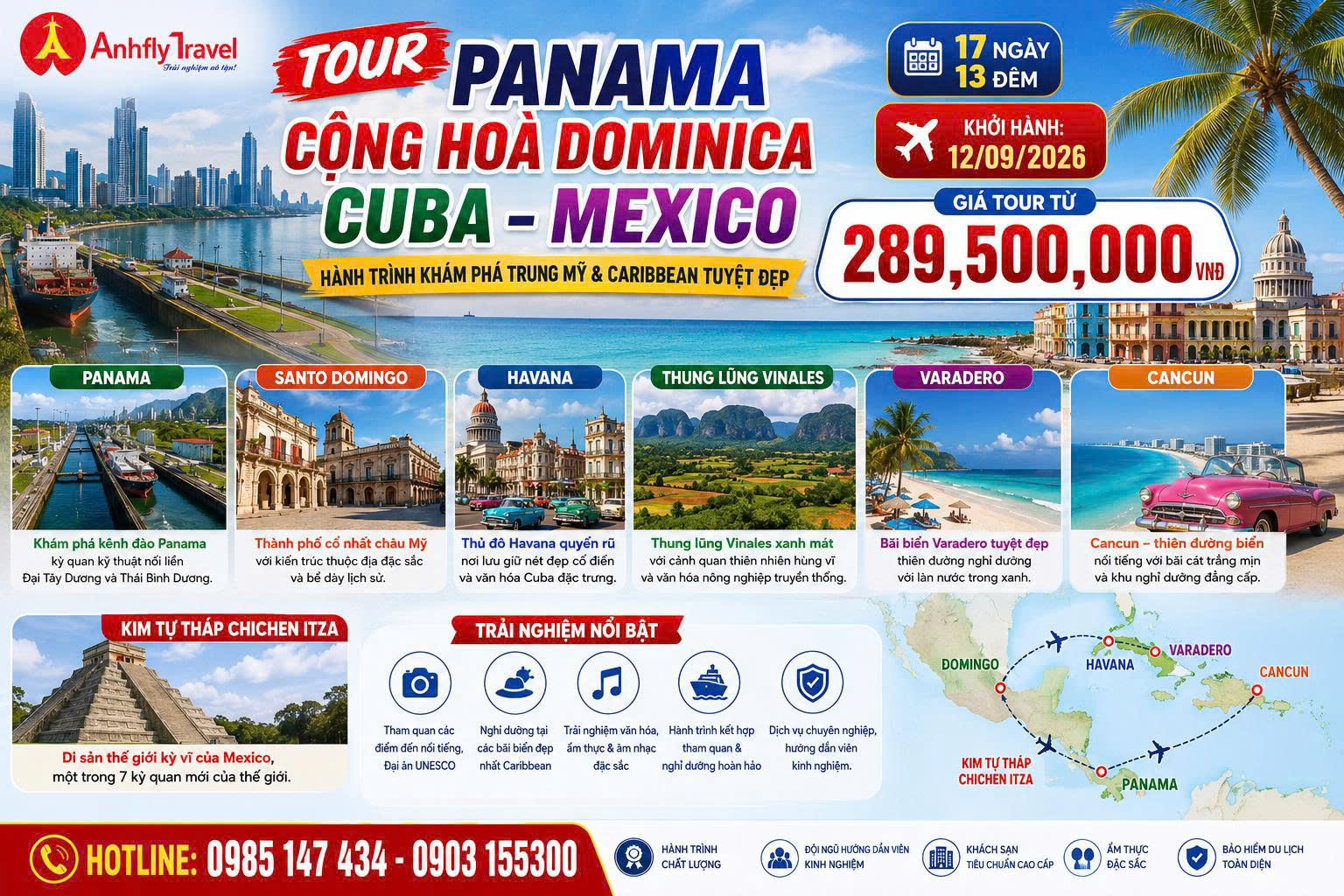 CHƯƠNG TRÌNH DU LỊCH TRUNG MỸ 2026: PANAMA – CỘNG HOÀ DOMINICA – CUBA – MEXICO