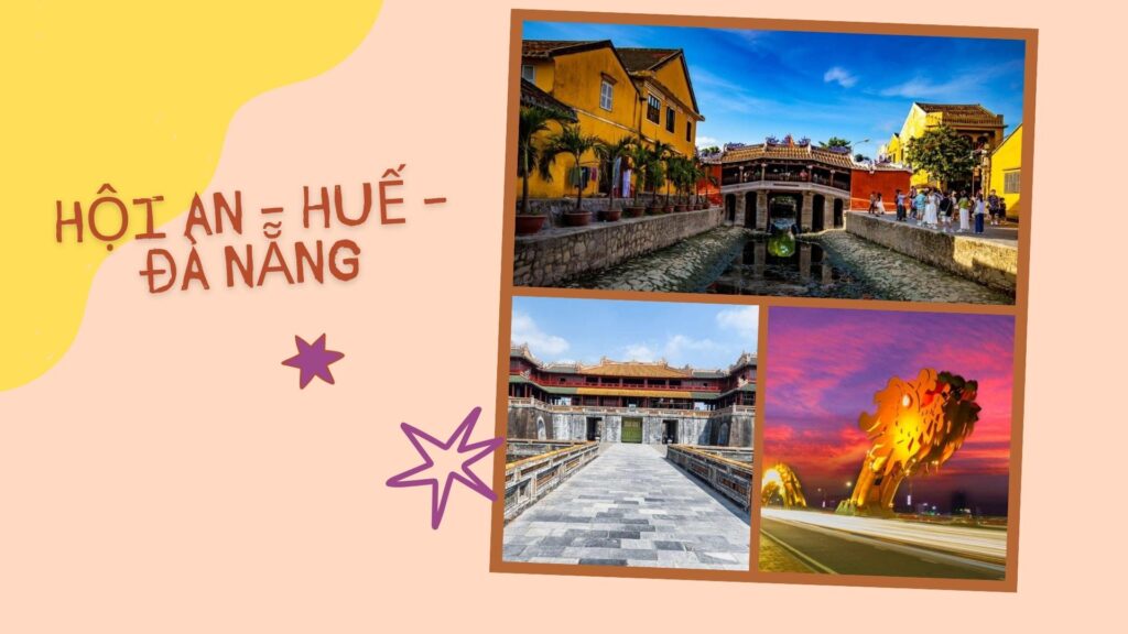 Hội An-Huế-Đà Nẵng
