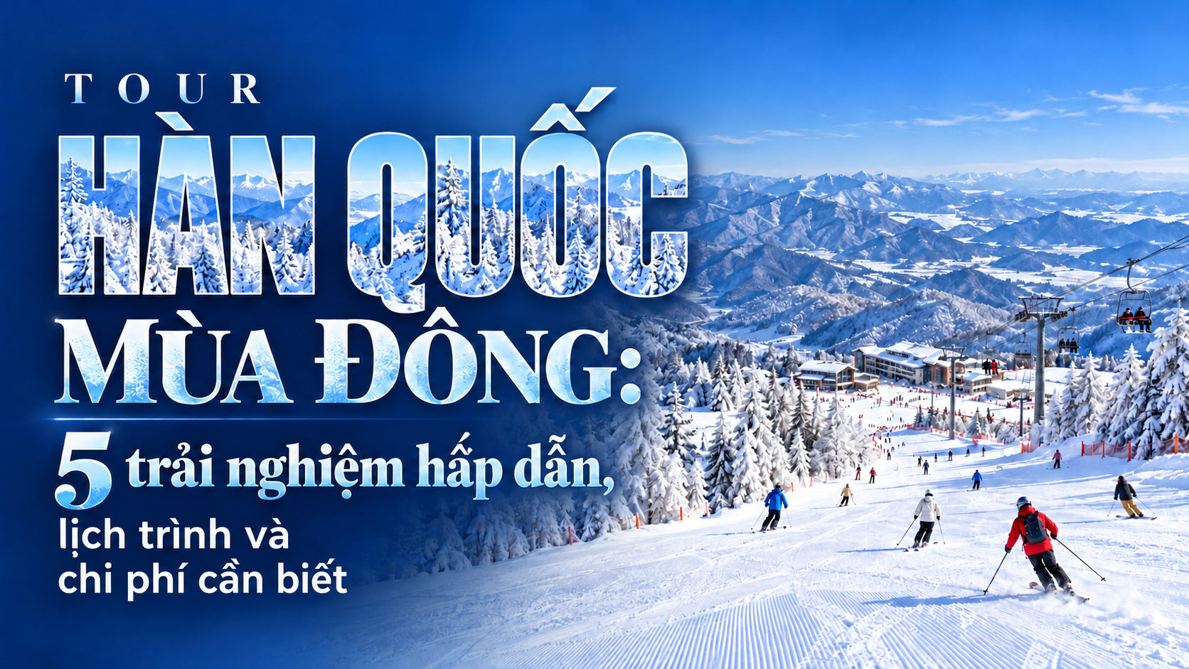 tour Hàn Quốc mùa đông